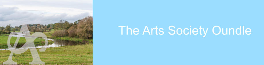 The Arts Society Oundle