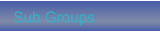 Sub Groups