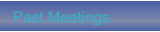 Past Meetings